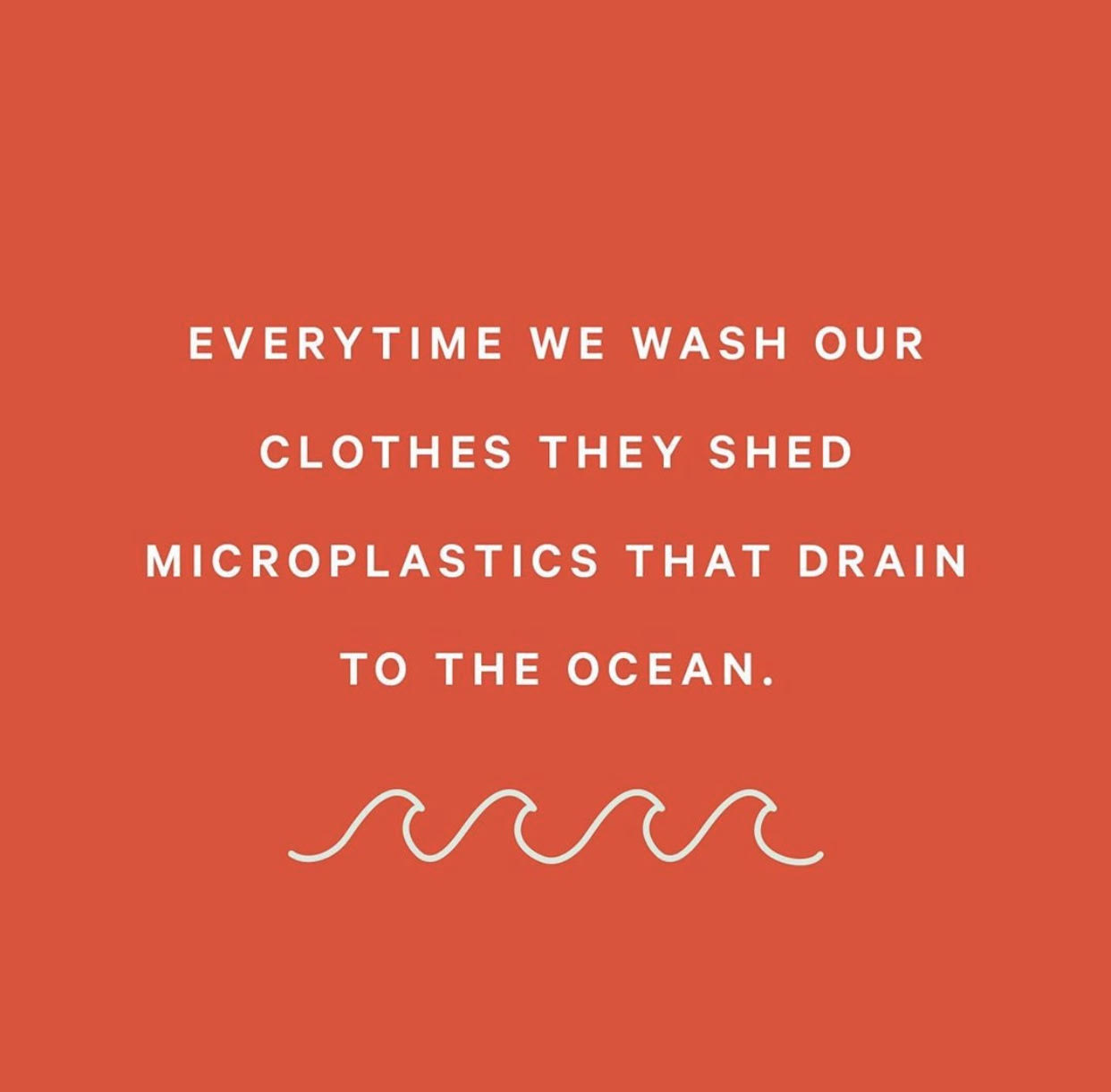 slide saying every time we wash our clothes they shed microplastics that drain to the ocean