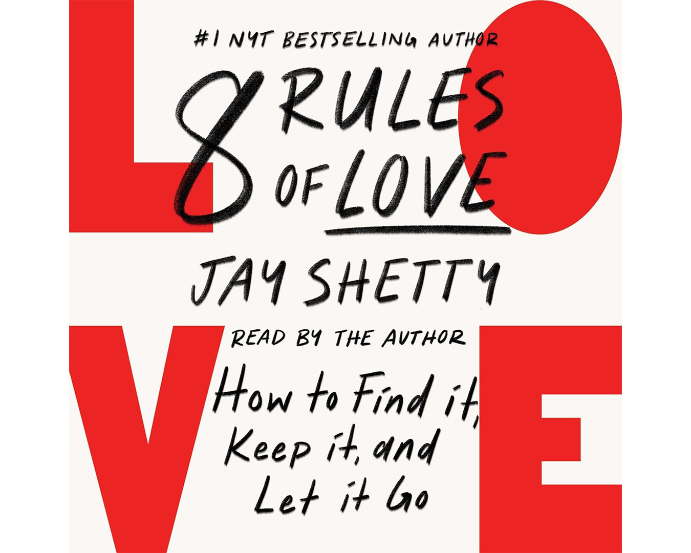 Shop 8 Rules of Love: How to Find It, Keep It, and Let It Go by Jay Shetty 