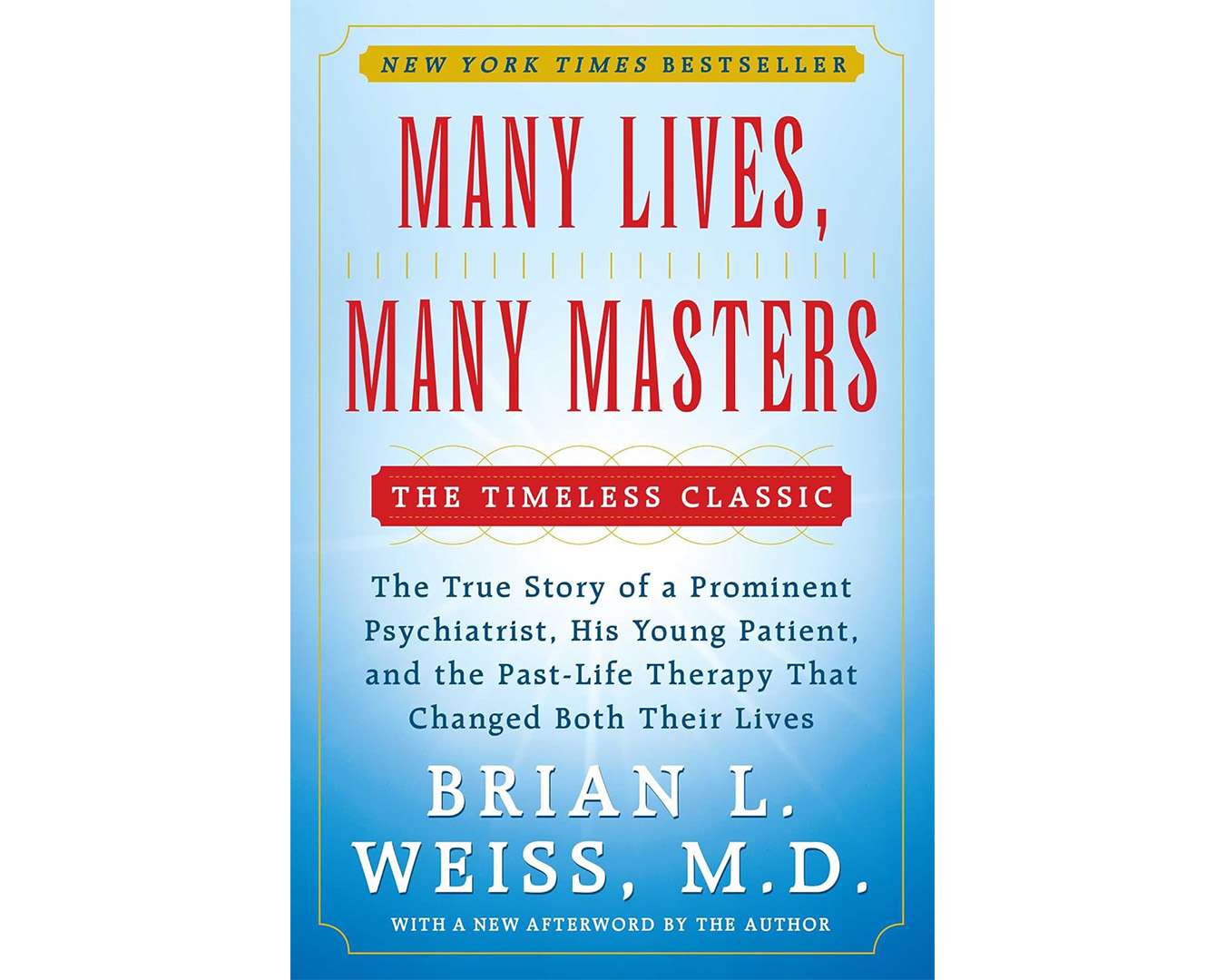Shop Many Lives, Many Masters by Dr. Brian Weiss